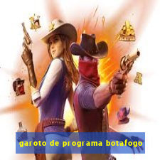 garoto de programa botafogo